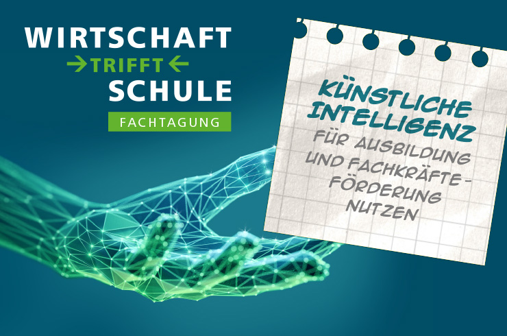 Fachtagung Wirtschaft trifft Schule